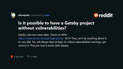 Reddit comment, ‘Is it possible to have a Gatsby site without vulnerabilities?’